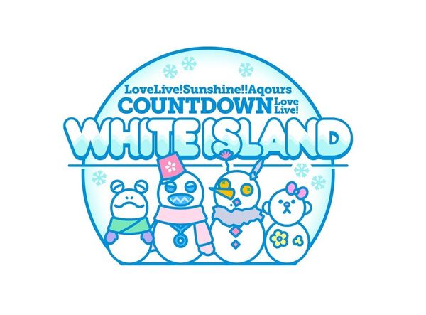Aqours COUNTDOWN LoveLive! ~WHITE ISLAND~ Information